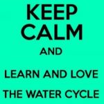 How to Fall in Love with the Water Cycle